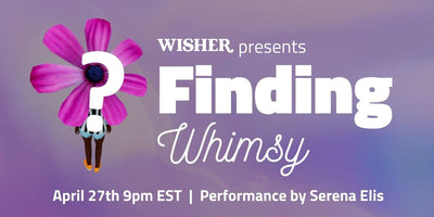Finding Whimsy